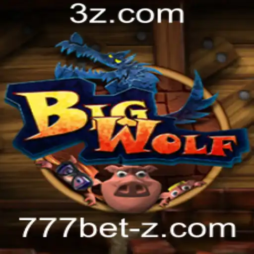 777 bet - BigWolf: Descubra o Jogo que Combina Estratégia e Diversão