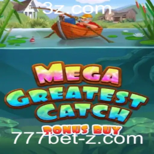 777 bet - Explorando o Mundo de MegaGreatestCatchBonusBuy: O Jogo Revolucionário de Cassino