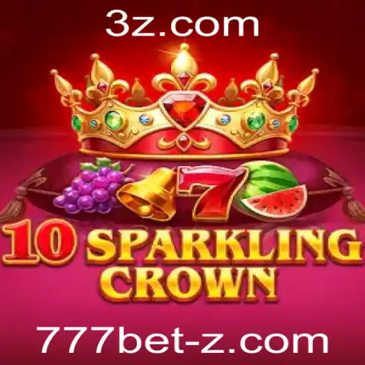 Descubra a Emoção do Jogo 10SparklingCrown com 777 bet